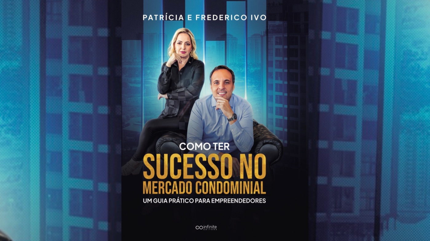 Como Ser um Empreendedor de Sucesso no Mercado Condominial